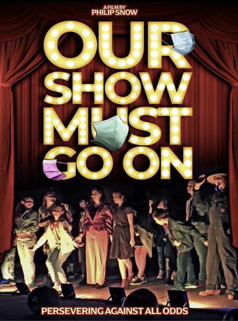 Our Show Must Go On documentary poster