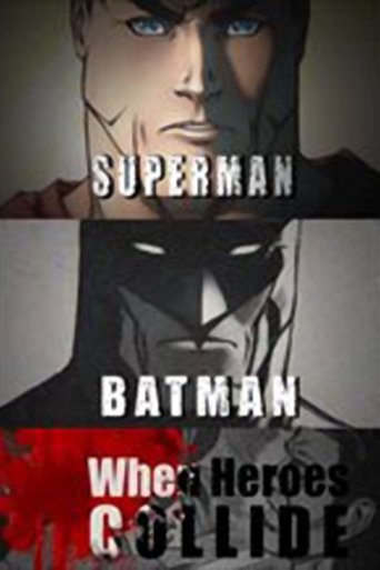 Superman vs. Batman: When Heroes Collide documentary poster