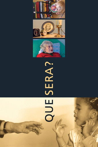 Que sera? documentary poster