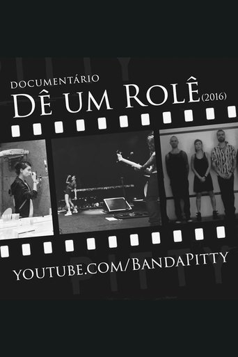 Pitty: Dê um Rolê documentary poster