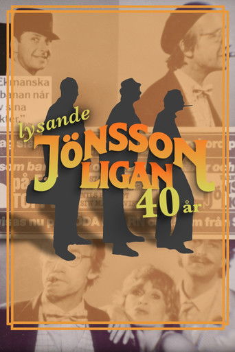 Lysande Jönssonligan - 40 år documentary poster