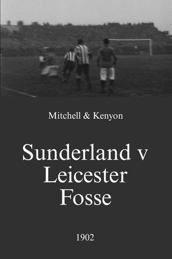 Sunderland v Leicester Fosse documentary poster