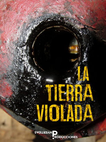 La tierra violada documentary poster