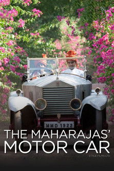 The Maharajas' Motor Car: The Story of Rolls-Royce in India documentary poster