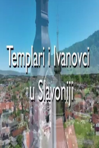 Knights Templar and Knights Hospitalier in Slavonia documentary poster