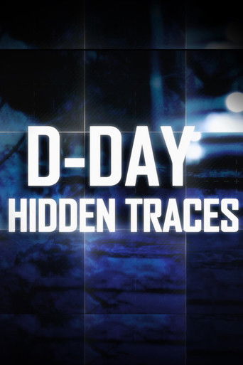 D-Day:  Hidden Traces documentary poster