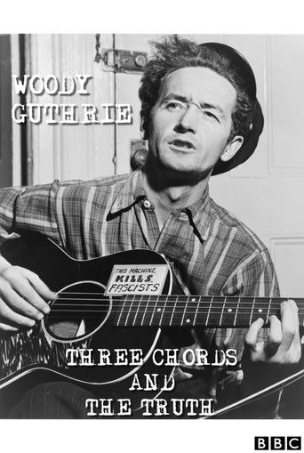 Woody Guthrie: Three Chords and the Truth documentary poster