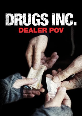 Drugs, Inc.: Dealer Pov documentary poster