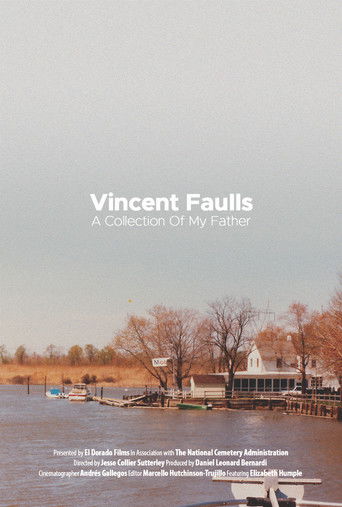 Vincent Faulls: A Collection of My Father poster