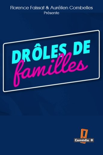 DrΓ΄les de familles poster