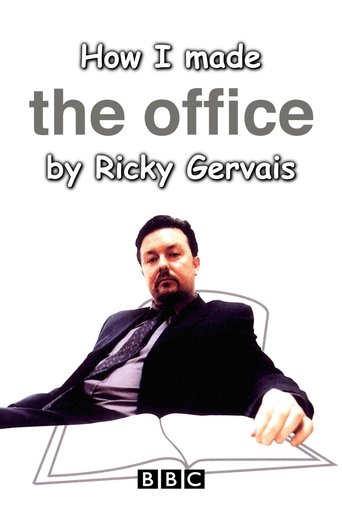 How I Made The Office by Ricky Gervais documentary poster