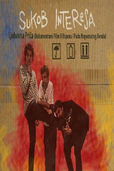 Sukob interesa: A Love Story documentary poster