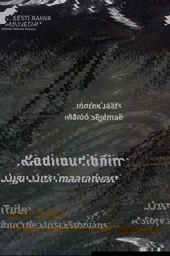 Lost Tribe: A Story about the Lutsi Estonians documentary poster