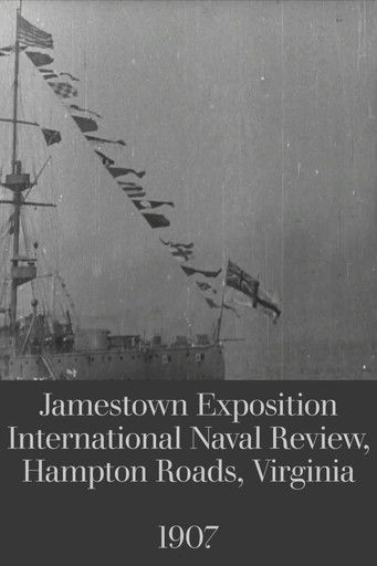 Jamestown Exposition International Naval Review, Hampton Roads, Virginia documentary poster