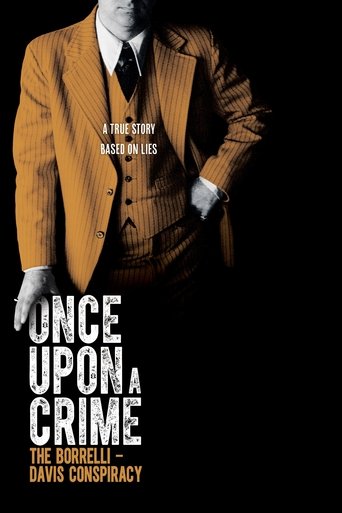 Once Upon a Crime: The Borrelli β Davis Conspiracy poster