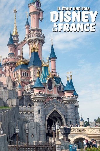 Il Γ©tait une fois Disney & la France poster