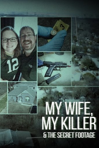 My Wife, My Killer & the Secret Footage documentary poster