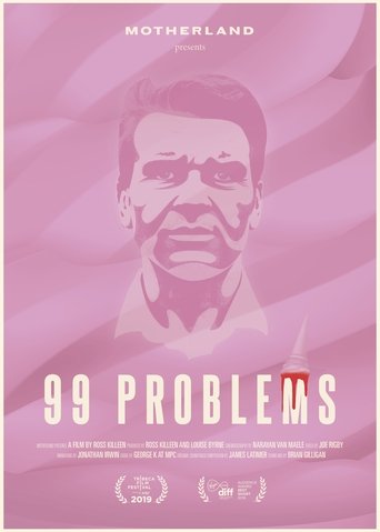99 Problems documentary poster