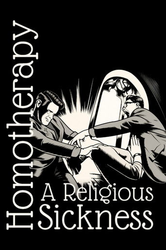 Homotherapy: A Religious Sickness documentary poster