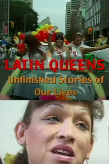 Latin Queens: Unfinished Stories of Our Lives documentary poster
