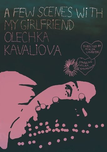 A Few Scenes with My Girlfriend Olechka Kavaliova poster