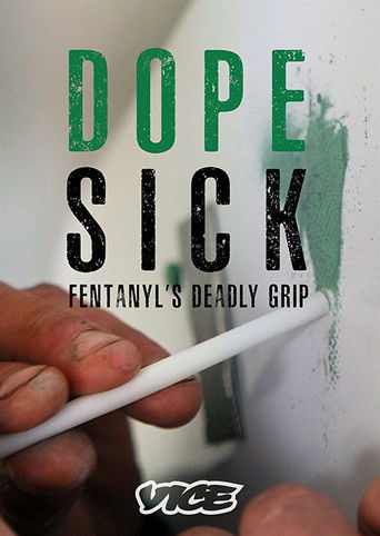 DOPESICK: Fentanyl's Deadly Grip documentary poster