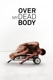 Over My Dead Body documentary poster
