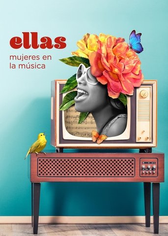 Ellas: Mujeres en la música documentary poster