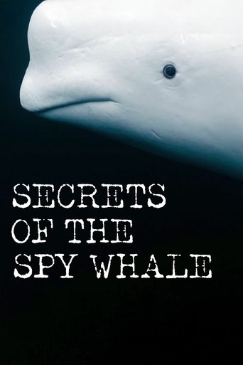 Secrets of the Spy Whale poster
