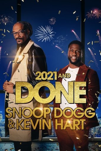2021 and Done with Snoop Dogg & Kevin Hart documentary poster