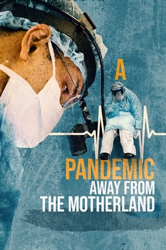 A Pandemic: Away from the Motherland documentary poster