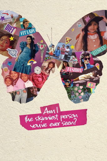 Am I the Skinniest Person You've Ever Seen? documentary poster