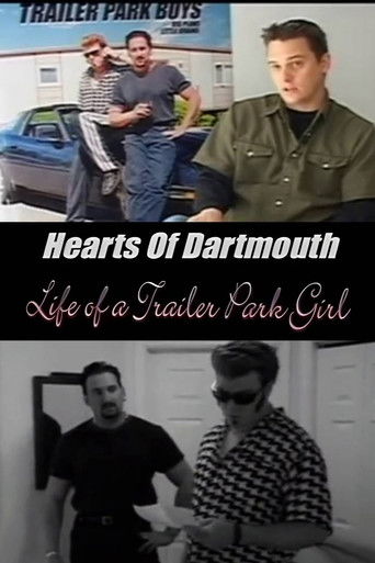 Hearts of Dartmouth: Life of a Trailer Park Girl documentary poster