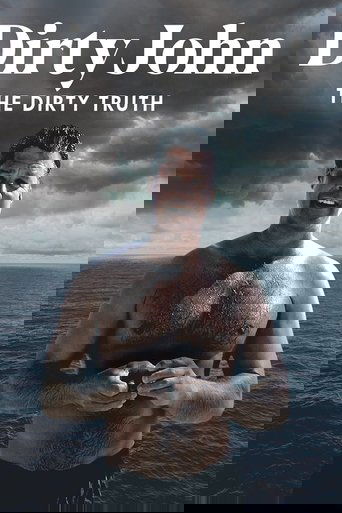 Dirty John: The Dirty Truth poster