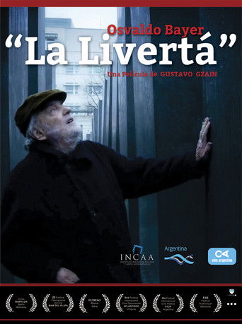 Osvaldo Bayer “La livertá” documentary poster