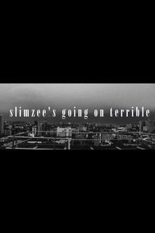 Slimzee's Going On Terrible documentary poster