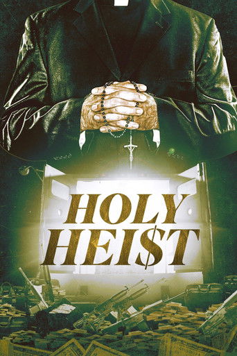 Holy Heist documentary poster